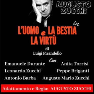L’uomo, la bestia e la virtù di Luigi Pirandello